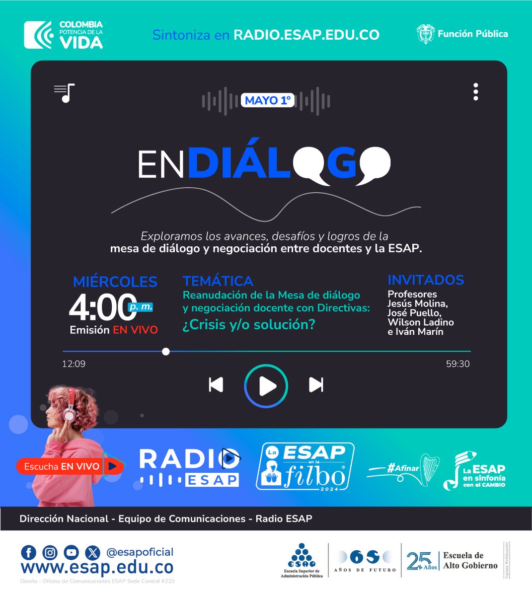 🔊Este miércoles 1° de mayo a las 4:00 p.m. sintoniza radio.esap.edu.co y escucha cómo se ha estado moviendo el proceso de la mesa de diálogo entre docentes y la #ESAP.