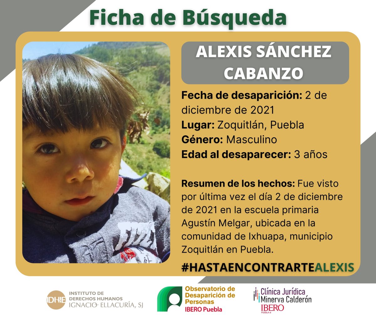 🧵Hoy #30deabril recordamos a #AlexisSánchez, niño indígena de 3 años desaparecido en Zoquitlán, Puebla. A 2 años y medio de su desaparición, seguimos exigiendo una búsqueda e investigación con enfoque diferenciado, como señalamos en el análisis técnico.
👇shorturl.at/cix57