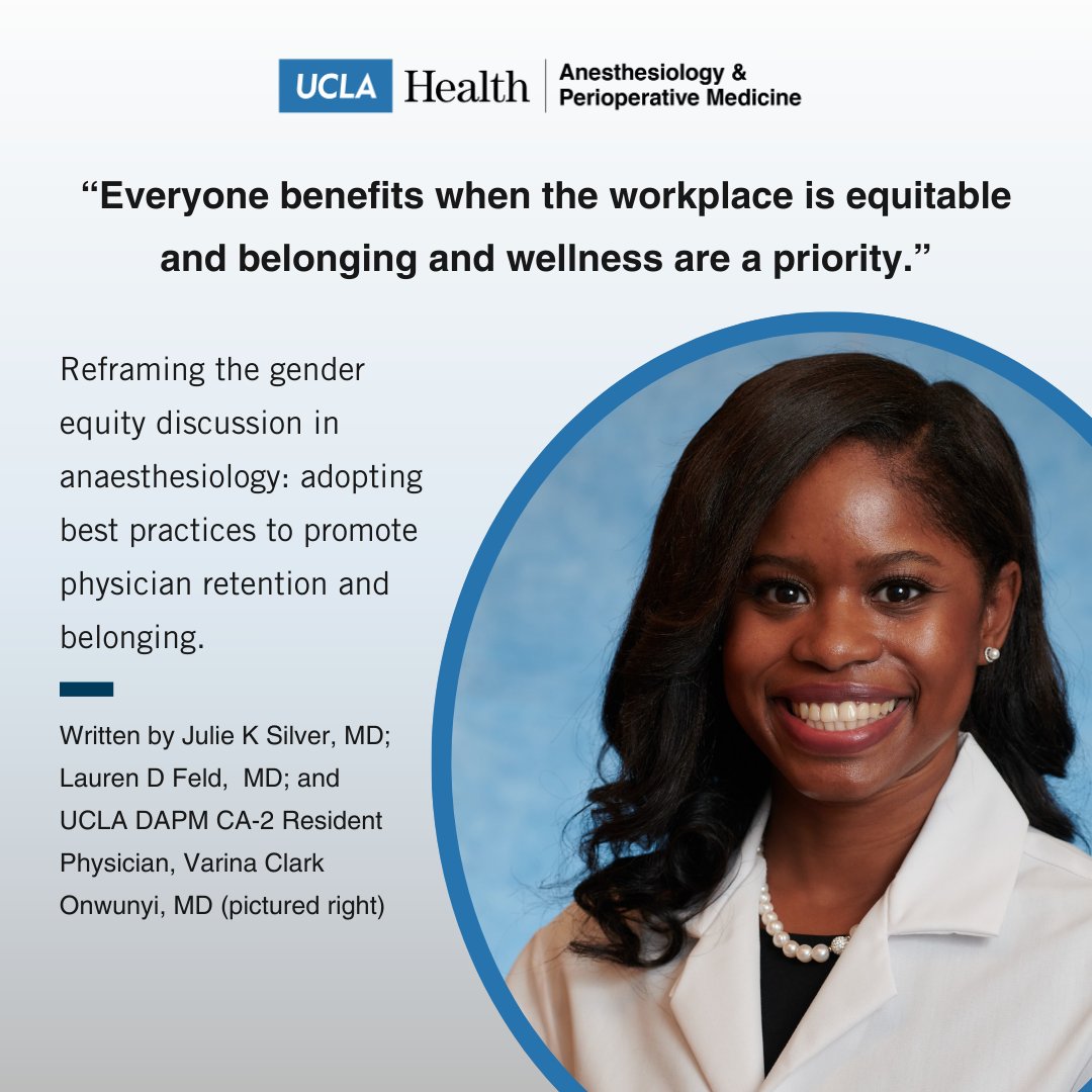 UCLA DAPM CA-2 Resident Physician, Dr. Varina Clark, is one of three authors of the editorial entitled, Reframing the gender equity discussion in anaesthesiology; adopting best practices to promote physician retention and belonging. Read here: pubmed.ncbi.nlm.nih.gov/38581231/