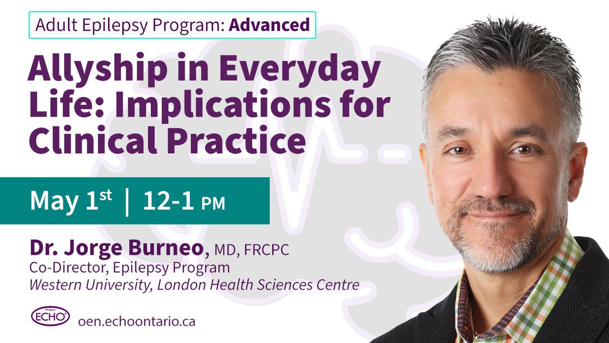 #PrimaryCare providers, join Dr. Jorge Burneo/@epileptologo, Co-Director of the Epilepsy Program @westernuepilep for 'Allyship in Everyday Life: Implications for Clinical Practice'. 🗓️May 1 | 12-1pm REGISTER⤵️ oen.echoontario.ca/programs/adult…