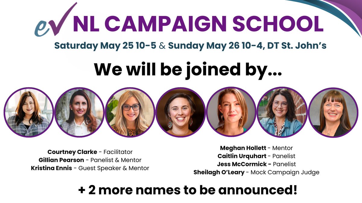 We can't wait to see you at our Pop-Up Election Campaign School on Saturday May 25 & Sunday May 26th in DT St. John's! Just look at this line up of Campaign Talent - with 2 more names to be announced soon! 😍 Learn more & register: EqualVoice.ca/NLCS Bursaries available!