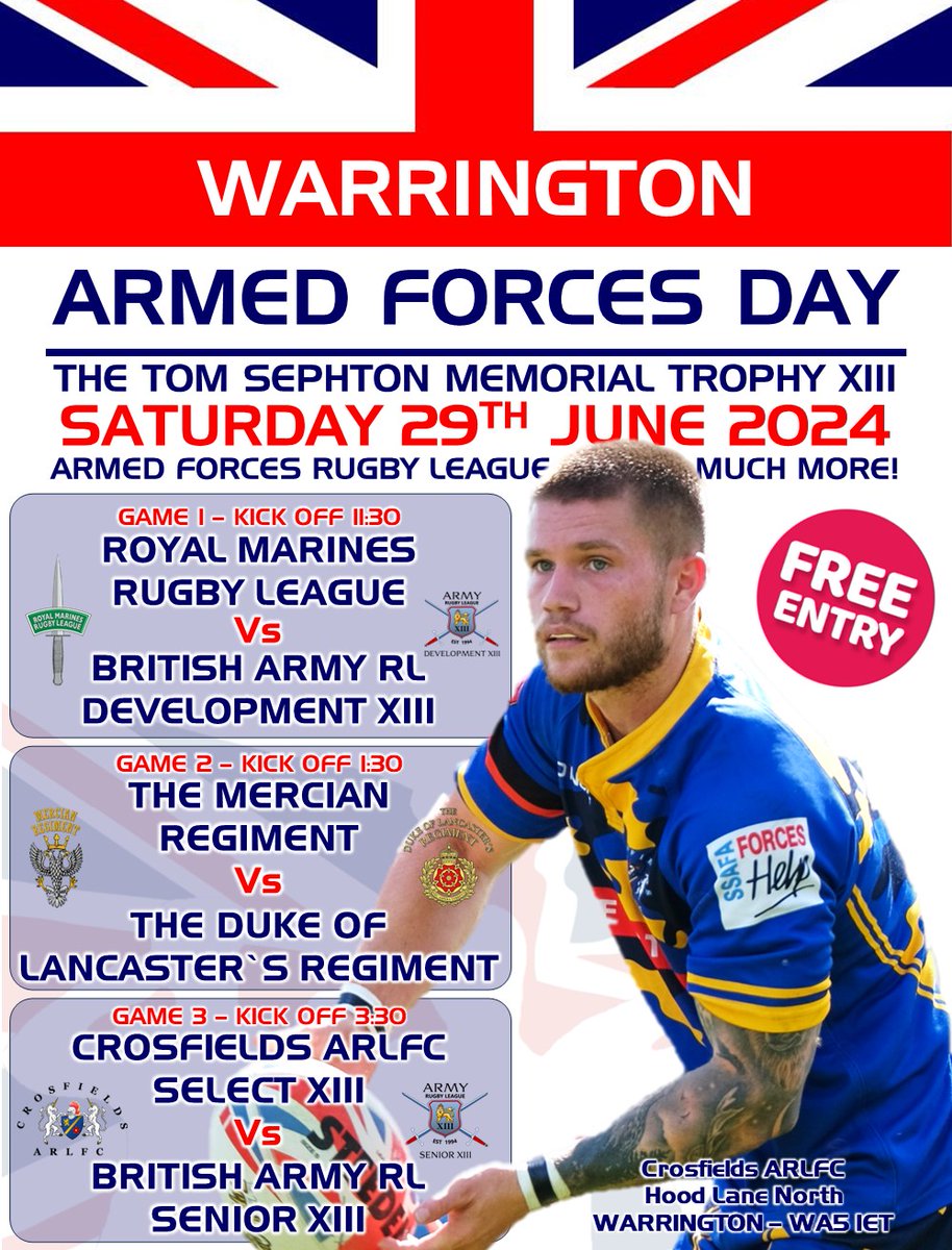 It's #Warrington 's best FREE day out!

🇬🇧@ArmedForcesDay and the @sephtontrophy are back at @CrosfieldsRugby Club!

📆Saturday 29th June

@ArmyRugbyLeague Dev' XIII V @RoyalMarines 
@MercianRegiment V @LANCS_REGT 
@CrosfieldsRugby V @ArmyRugbyLeague 1st XIII

Spread the word!📣