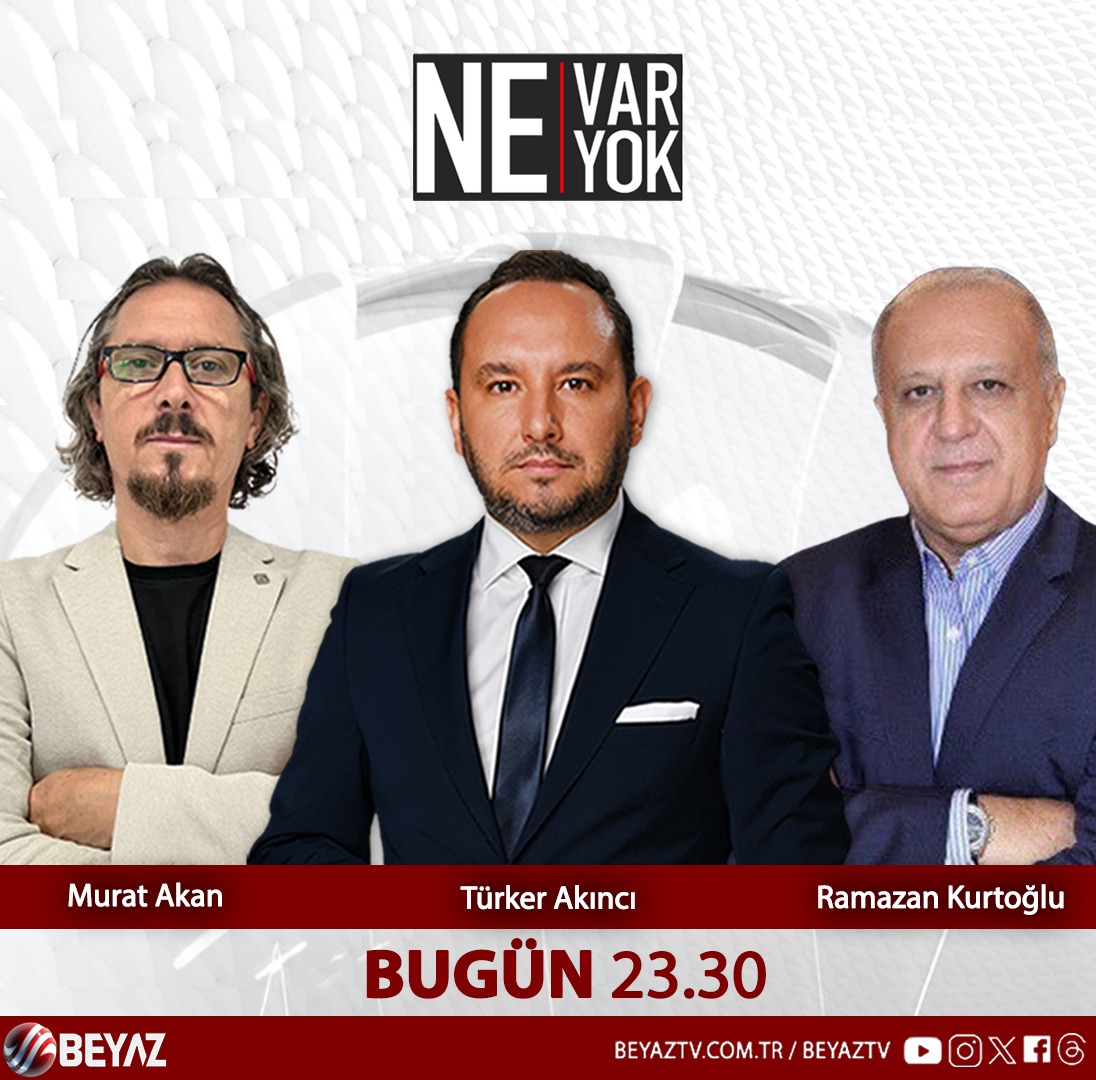 Ne Var Ne Yok Bugün 23.30’da Beyaz Tv’de! Savaş için adım adım sona mı yaklaşılıyor? Kehanetler gerçeğe mi dönüşüyor? Araştırmacı yazarlar Ramazan Kurtoğlu ve Murat Akan Ne Var Ne Yok’ta anlatıyor. @nevarneyokbeyaz @turker_aknc @KurtogluKagan @yazarmuratakan