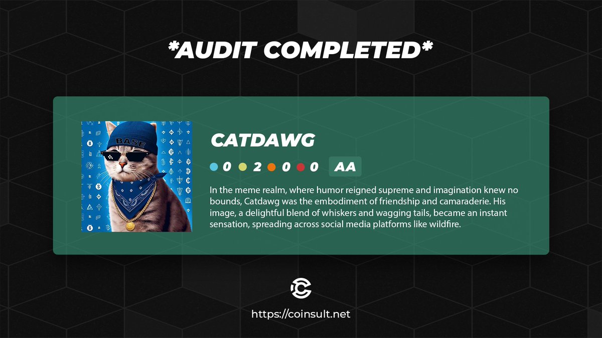 🔒 AUDIT COMPLETED FOR CATDAWG

🎁 GIVEAWAY: $10 (48 hours)

1⃣ Follow @CatDawgBase & @CoinsultAudits
2⃣ Like + RT this tweet
3⃣ Place a comment 💬

Go check out the full project page of CatDawg 👇
coinsult.net/projects/catda…

#giveaway #audit #smartcontract #cryptogiveaway #crypto