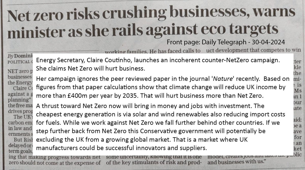 Energy Minister launches anti-NetZero campaign. The idea breaks the UK Paris Agreement pledge & potentially harms business. Climate change is set to cost the UK more than £400m/yr by 2035. The campaign threatens economic security. Be careful who you vote for in UK Elections.