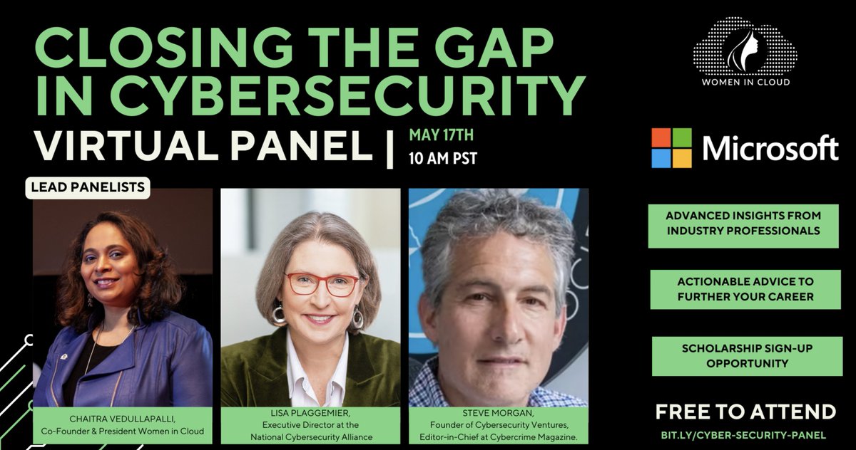 You're Invited! Closing the Gap in #Cybersecurity. A @womenincloud Virtual Panel on May 17 at 10am PST. Sponsored by @Microsoft. Register now. eventbrite.com/e/closing-the-…