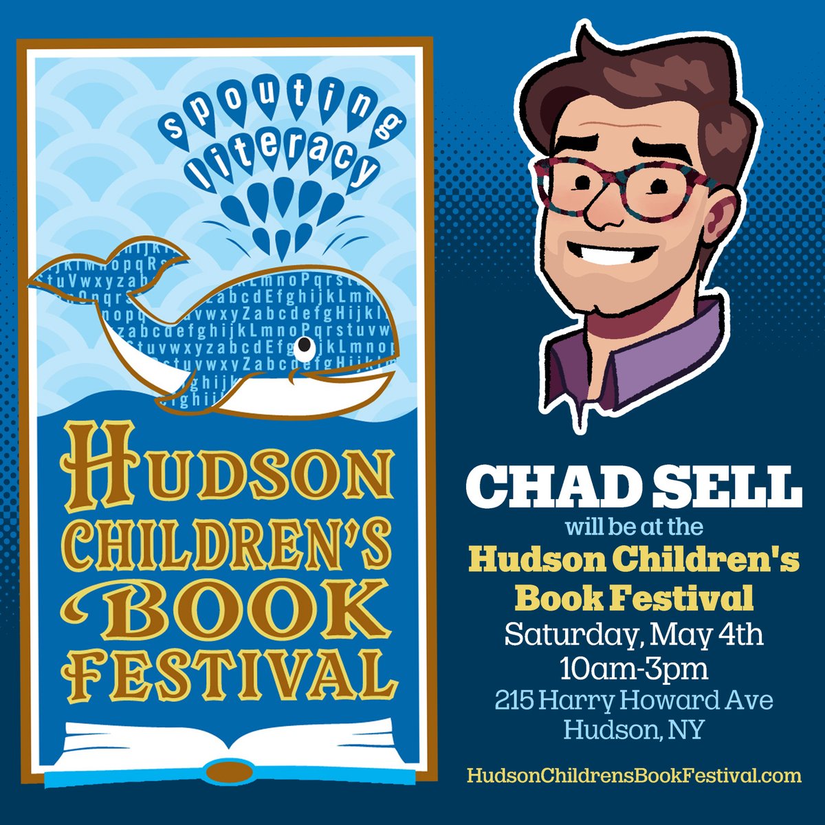 Chad Sell (@chadsell01) on Twitter photo I will be at <a href="/HudsonCBF/">Hudson Children’s Book Festival</a> this weekend on Saturday, May 4th with 75 other children's book authors and illustrators! If you are near Hudson, NY, find me there from 10am to 3pm! I will be at <a href="/HudsonCBF/">Hudson Children’s Book Festival</a> this weekend on Saturday, May 4th with 75 other children's book authors and illustrators! If you are near Hudson, NY, find me there from 10am to 3pm!