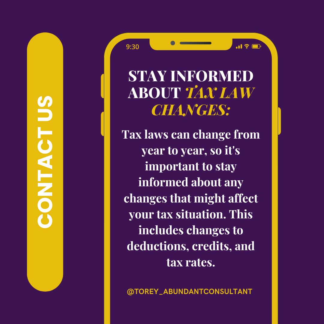 Stay informed! 💡 Tax laws can change yearly, impacting deductions, credits, and rates. #TaxTips #FinancialAwareness #StayInformed