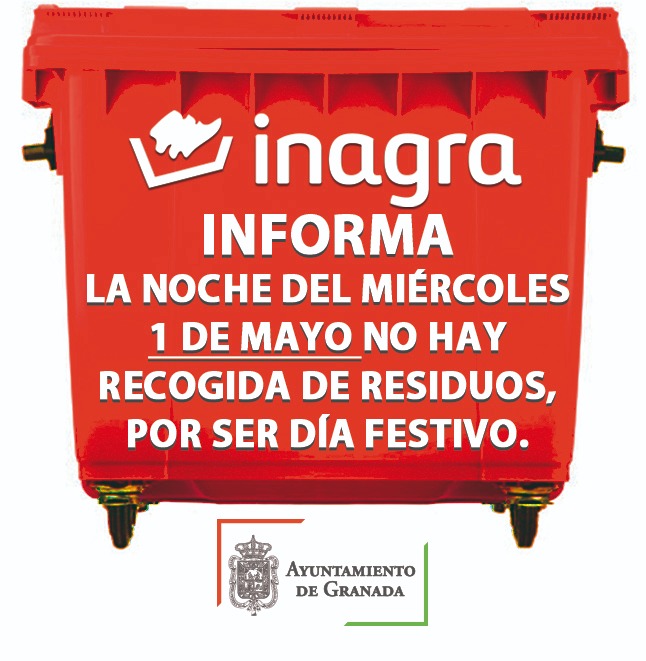 🔔 ¡𝐀𝐕𝐈𝐒𝐎 𝐈𝐍𝐅𝐎𝐑𝐌𝐀𝐓𝐈𝐕𝐎! 🔔 ❌ La noche del miércoles 1 de mayo no hay recogida de residuos por ser día festivo. @aytogr @marifrangr @AnaSRequena @PreZero_ES #Inagra #GranadaLimpia #BuenavoluntáGranaína