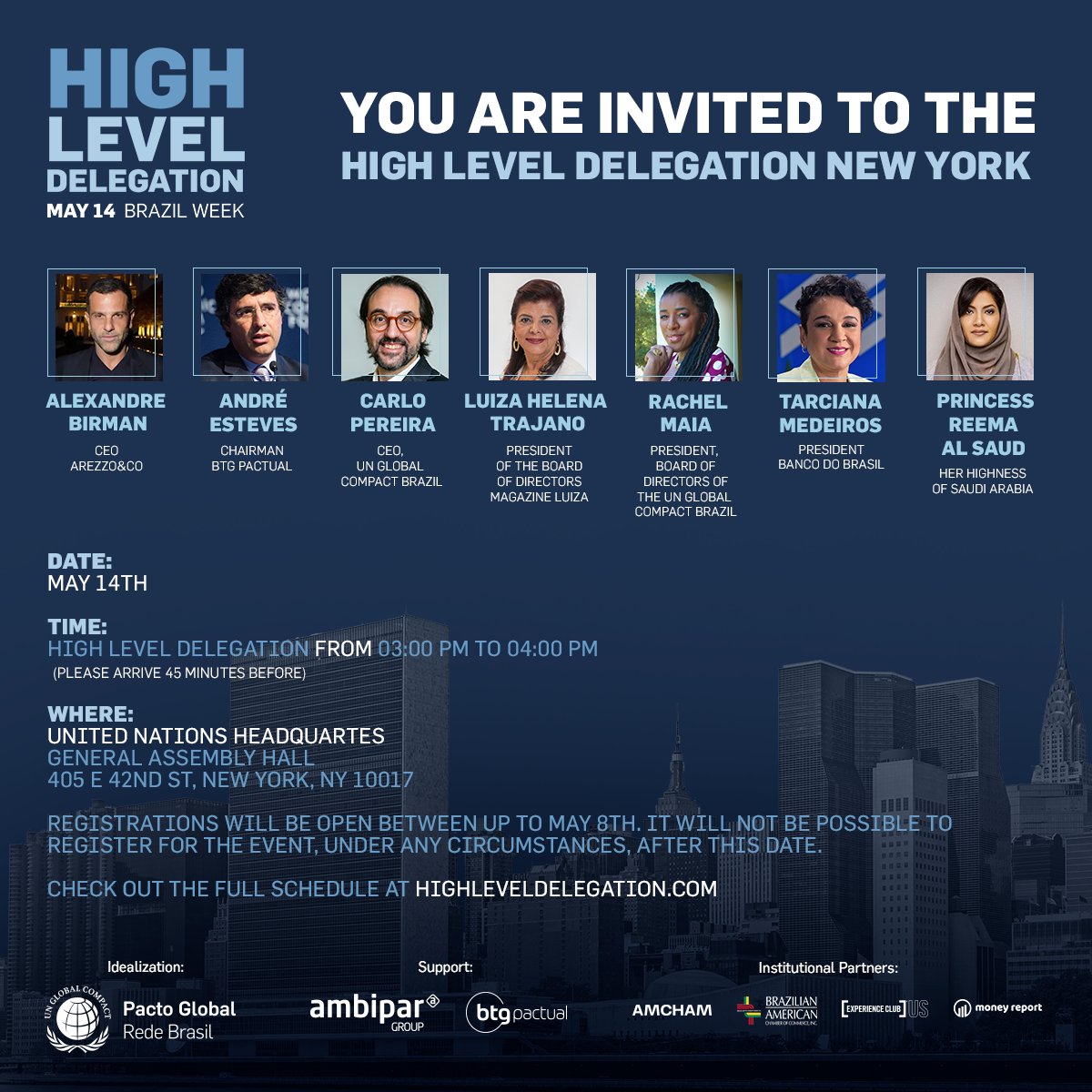 🎯 We are pleased to partner with @PactoGlobalBR for the event 'High Level Delegation New York,' a gathering of business leaders to discuss sustainable development goals and more. By invitation only. Learn more at ow.ly/knHe50RsMi7 #BrazilUSCham #BrazilWeek