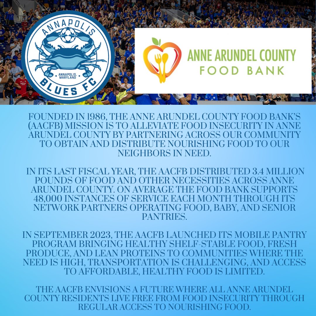 The Anne Arundel County Food Bank will be another one of the four partners for the Community Shield Match! 🥫🥗🥪 @aafoodbank Envisions a future for all of AACO residents to live free from food insecurity! 💙 There will be a donation box at the May 15th game! 🙌