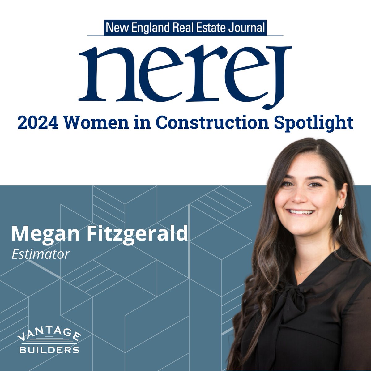 Megan Fitzgerald was featured in the New England Real Estate Journal’s “2024 Women in Construction Spotlight.” Congrats, Megan!

nerej.com/24wic-megan-fi…

#WIC #WomenInConstruction #NEREJ #ConstructionCareers