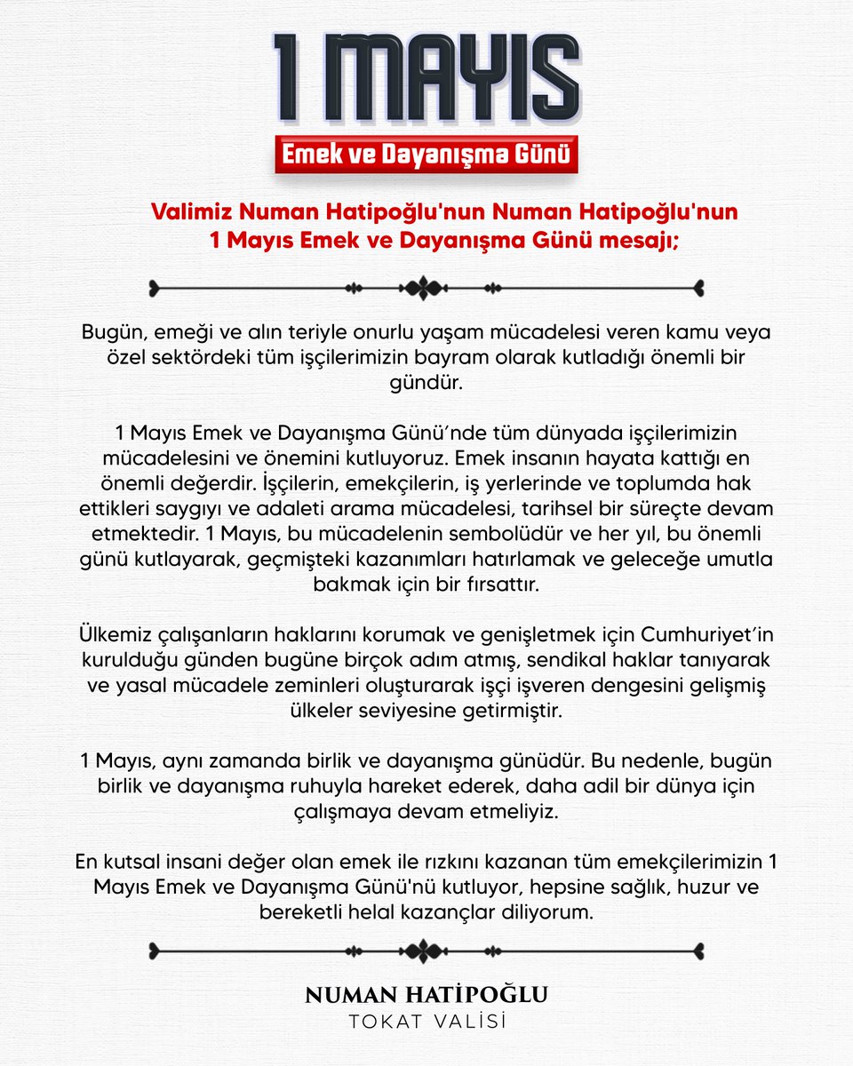 Valimiz @numanhatipoglu'nun #1Mayıs Emek ve Dayanışma Günü mesajı;