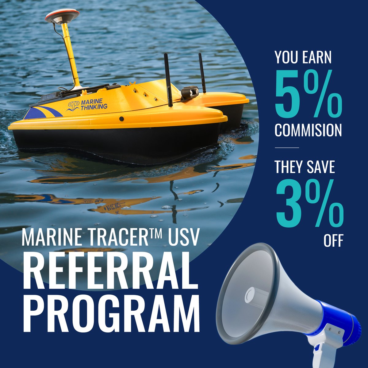 Today, we officially launch our Marine Tracer™ USV Referral Program. Authorized referrers will receive a 5% #commission while referred customers will receive a 3% #discount off their purchase.

Learn more about the #referralprogram at marinethinking.com/referral