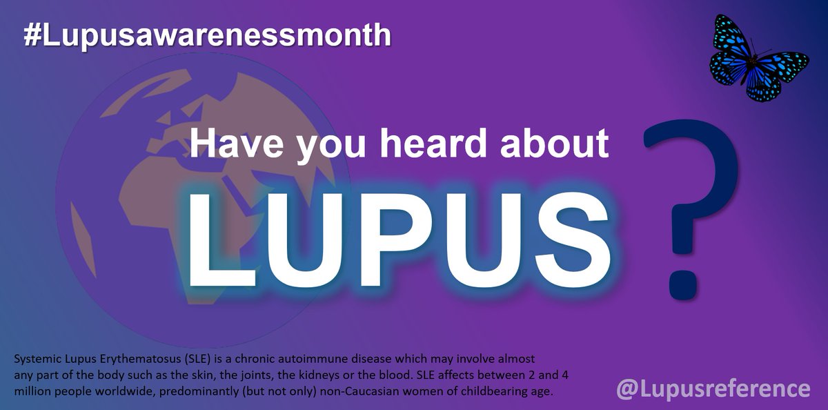 ✅ May is #Lupusawareness month!!! 🦋 Let's spread the word! #Lupus is an #autoimmune disease affecting approximately 3.4 MILLION people in the world 🌎🌍🌏 and is associated with a wide range of #symptoms, some of which are not always visible!