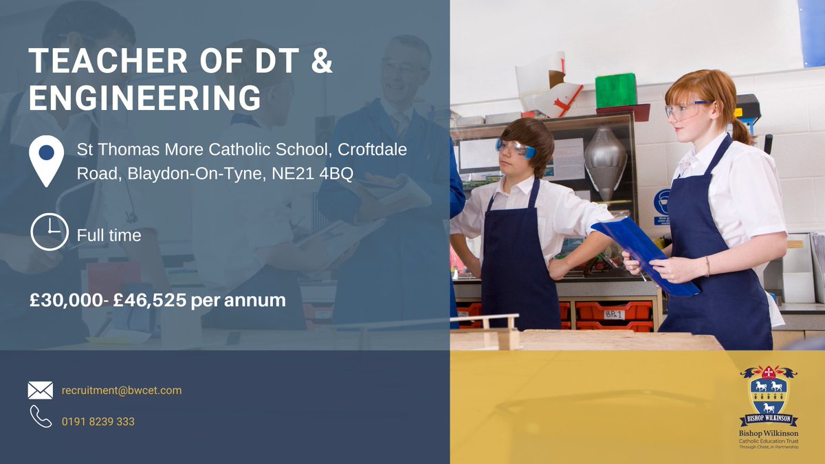 We have an exciting opportunity for a Teacher of DT & Engineering to join St Thomas More Catholic School. 
Apply now - 
northeastjobs.org.uk/job/Teacher_of…
#BWCET