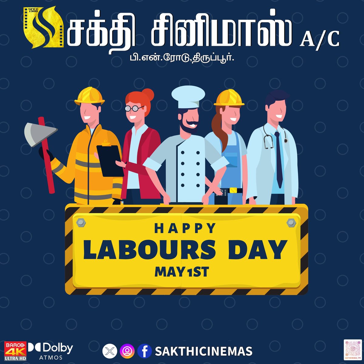 Happy Labours Day 👩‍🔧 #LabourDay #SakthiCinemas #Tiruppur #DolbyAtmos #LaborDay