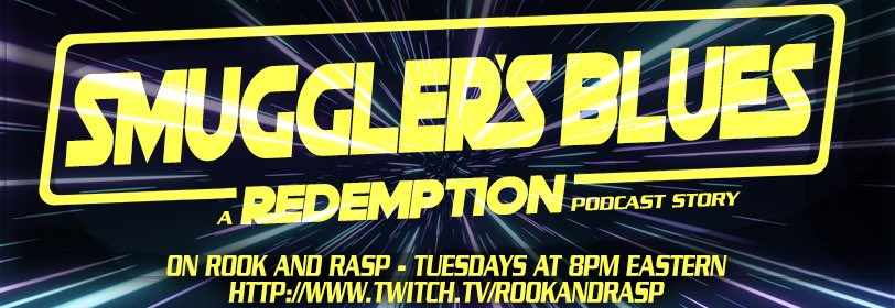Tonight at 8pm Eastern Michael, Kaylee, and Chris return for their next episode of Smuggler’s Blues! 

We’d love to have you join us for some Edge of the Empire fun!

twitch.tv/RookAndRasp

#ttrpg #ttrpgs #starwars #edgeoftheempire