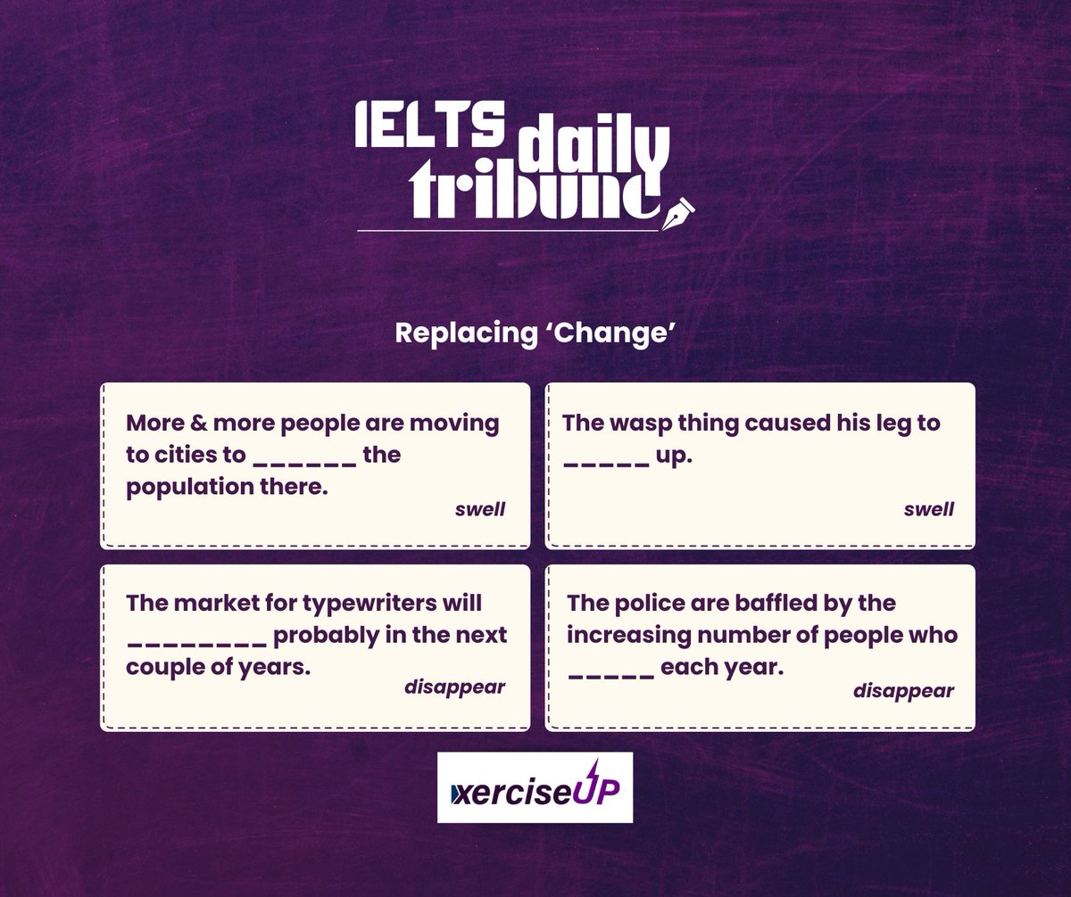 Do you know in spite of saying 'change', you can use 'swell' & 'disappear' in your daily conversation? Here are some examples. #ielts #vocabulary #ieltsspeaking #learningthroughplay #learningenglish #learningisfun #englishlearning #ieltspreparation #alwayslearning #onlinelearning