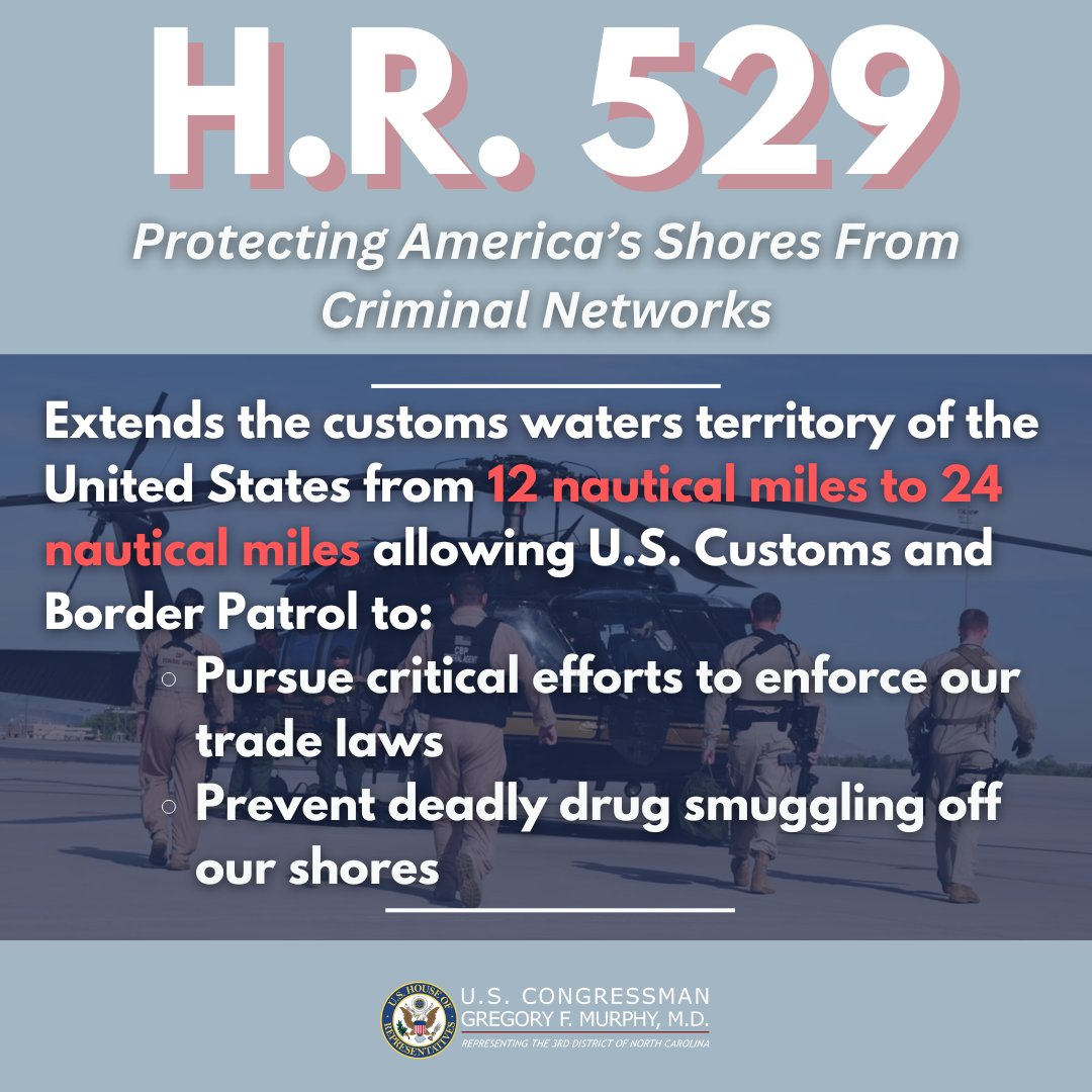 Air and Marine Operations vigorously combat transnational criminal organizations from smuggling deadly drugs into our communities. We depend on them to keep us safe. I voted to authorize the extension of customs territorial waters from 12 miles to 24 miles: