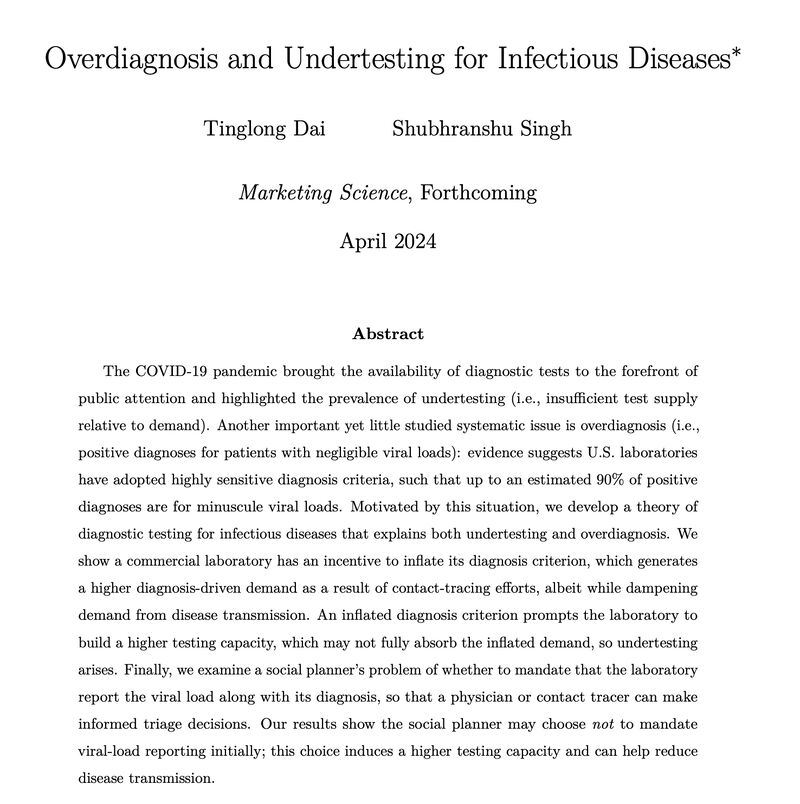 1/4 Excited to share our paper, 'Overdiagnosis and Undertesting for Infectious Diseases,' has been accepted for publication in Marketing Science, a premier @INFORMS journal: bit.ly/odut19

We completed the first version in Nov 2020, inspired by @apoorva_nyc's reporting