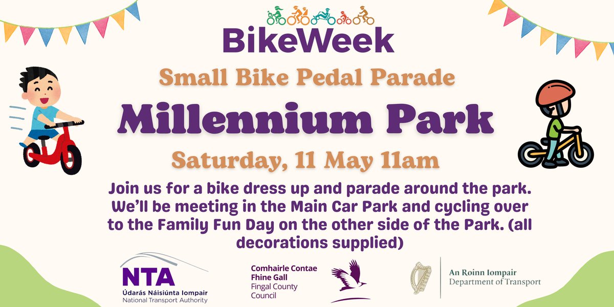 This year, #BikeWeek in Fingal begins with a small bike parade in Millennium Park. So if you have kids who are on a balance bike or just learning to cycle, bring them along, we'll be decorating bikes and taking a little spin around the Park