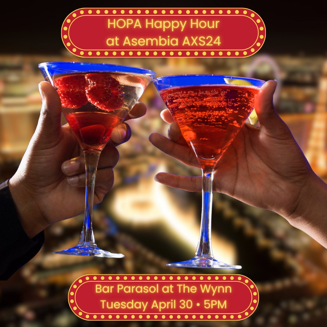 HOPA Staff and Leaders are in Las Vegas at @asembiarx #AXS24 - we're holding an informal Happy Hour at Bar Parasol at the Wynn Hotel 5PM local time today - grab a drink with us and network, we'd love to see you!