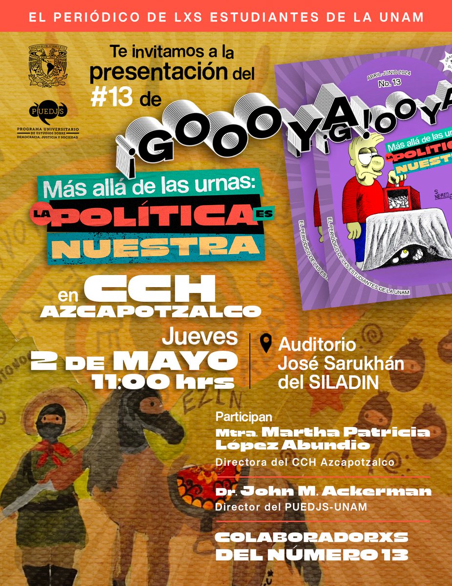 ¡No te pierdas la gran presentación del #13 de @GoooyaUnam desde el @CCHAzcapoUNAM!🤩 Los brillantes colaboradorxs de esta nueva edición nos compartirán sus reflexiones sobre la política más allá de las urnas🗳 🗓Te esperamos este jueves 2 de mayo a las 11am🌟