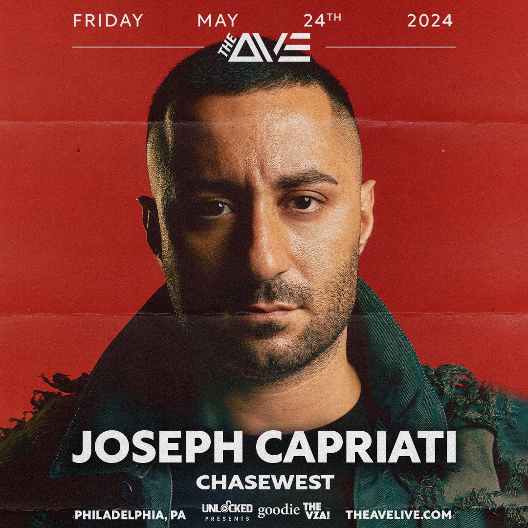 Support Incoming🔥 Joseph Capriati will be coming to #TheAve on Friday, May 24th for Memorial Day Weekend with support from Chasewest - Get your tickets and tables now at TheAveLive.com