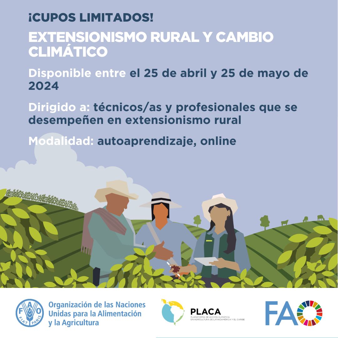 🔔 ¡Curso gratuito de #PLACA2024! Aprende sobre la importancia de la inclusión transversal de conceptos de #CambioClimático en la extensión rural para contribuir al desarrollo agrícola sostenible de América Latina y el Caribe ➡️ Más información: accionclimaticaplaca.org/es/listing/gtt…