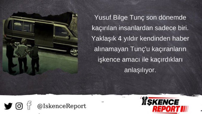 Yusuf Bilge Tunç son dönemde kaçırılan insanlardan sadece biri. Yaklaşık 4 yıldır kendinden haber alınamayan Tunç'u kaçıranların işkence amacı ile kaçırdıkları anlaşılıyor. İşkenceVar Susmayın Menzil #DolarTL @hilal_kaplan