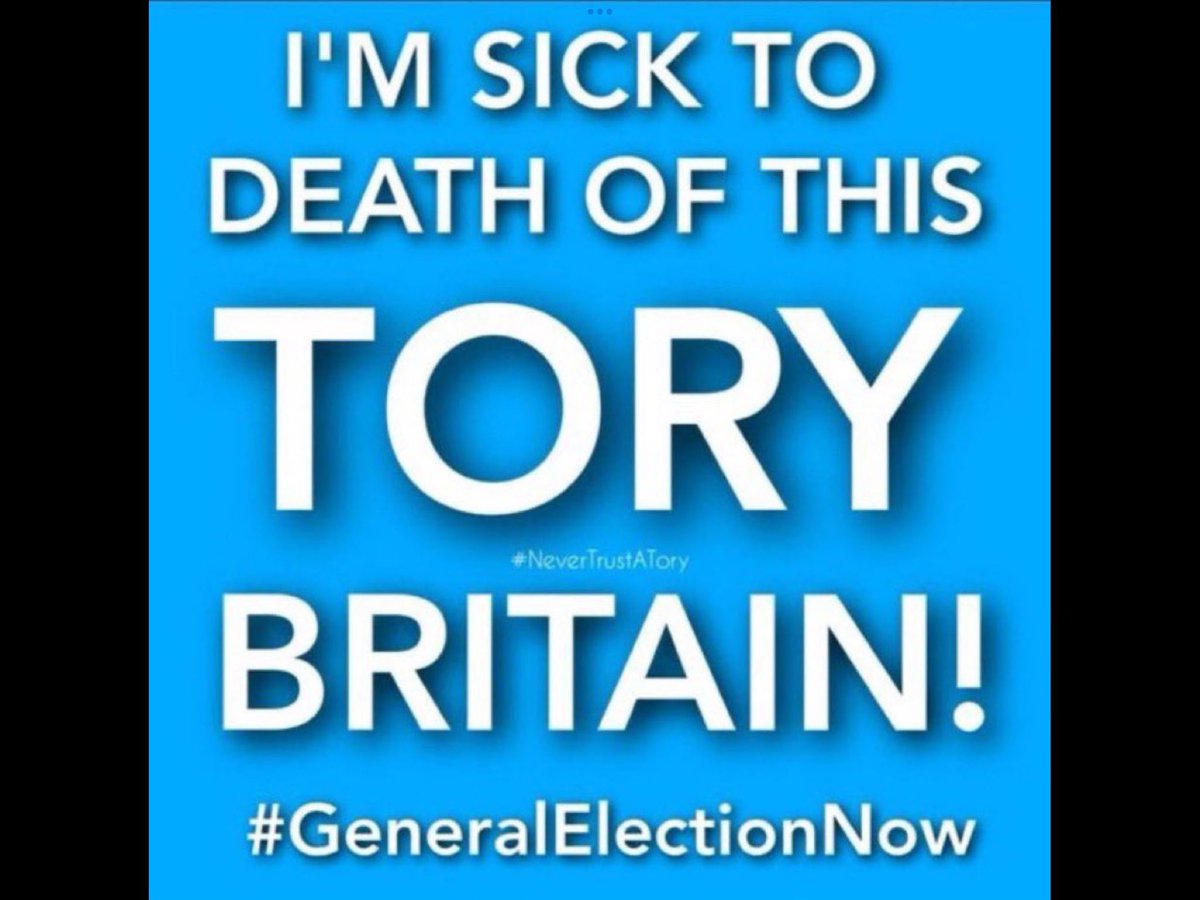 @angelaeagle #ToryCriminalsUnfitToGovern 
#ToriesCostLives 
#ToriesOut663 
#GeneralElectionN0W