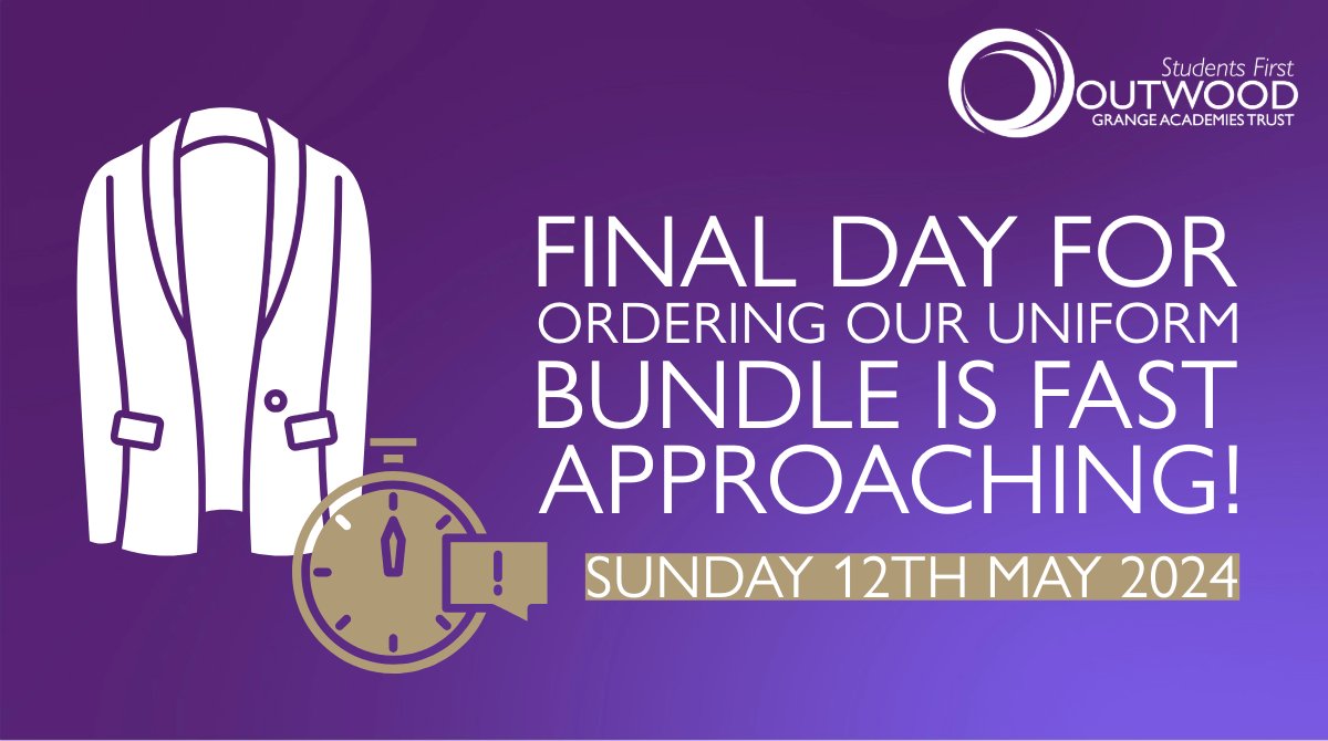 📢 Parents/Carers of Year 7 intake - Sept 2024 The deadline for ordering the #OutwoodFamily💜 uniform bundle is fast approaching! Please refer to your academy website for more information, including all links to Trutex. ⏰ The last day to order is Sunday 12th May!