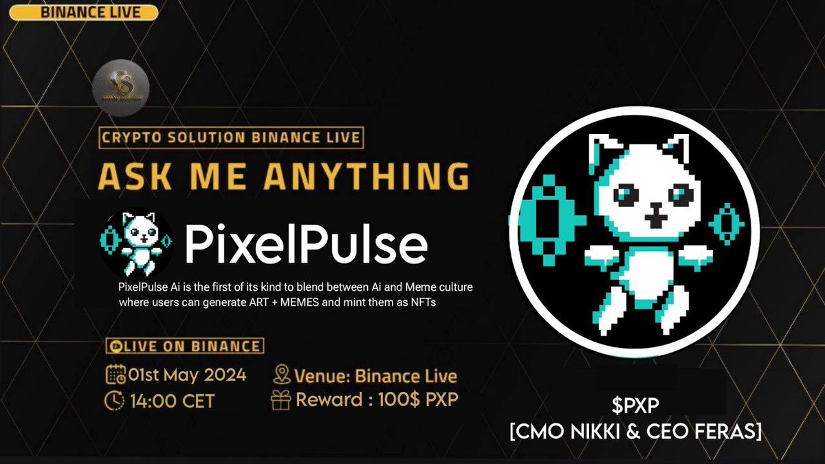 🔊Crypto Solution Glad To Announce AMA with PixelPulse 🔸 Binance Live 🔸 ⏰ Date & Time: 01st May 2024 at 14:00 CET 💰Rewards Pool: 100$ PXP 🏠Venue: binance.com/en/live/u/3262… 🎙 𝗦𝗲𝘁 𝗿𝗲𝗺𝗶𝗻𝗱𝗲𝗿 : binance.com/en/live/video?… 〽️Rules: 1⃣ Follow : @PixelPulseCoin 2⃣ Like…