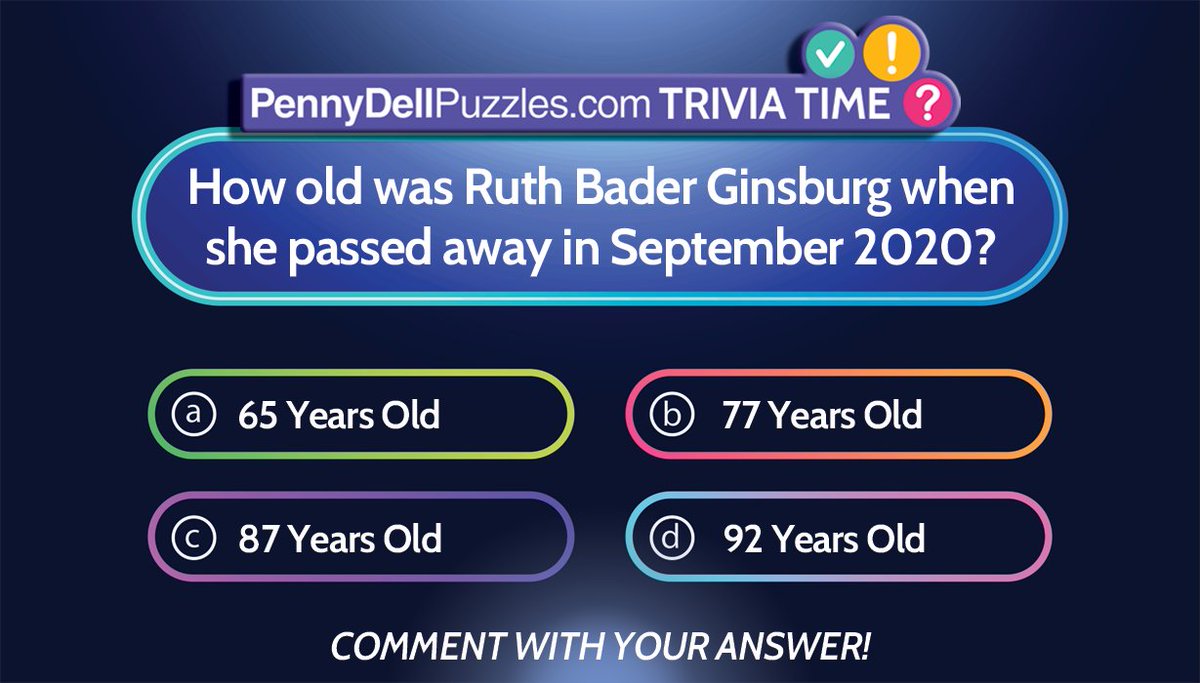 How old was Ruth Bader Ginsburg when she passed away in September 2020? RT it if you know it! ow.ly/Gnlz50uwlBQ #TriviaTuesday