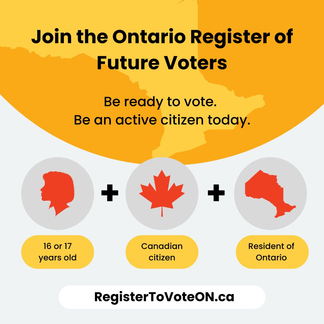 ATTENTION ONTARIO TEACHERS! Want to help your students develop the habits of active citizenship? Encourage them to add themselves to the Ontario Register of Future Voters! For more information and to register, visit RegisterToVoteON.ca