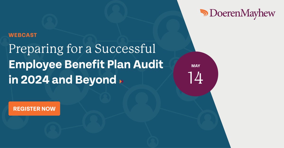 UPCOMING WEBCAST: Join our employee benefit plan pros for a complimentary webcast, where they’ll provide helpful tips to navigate recent changes impacting plans and ways to come out of your next plan audit unscathed. Register now! hubs.li/Q02vxcHK0