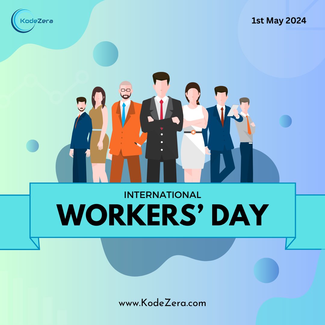 Happy #InternationalWorkersDay! ‍🧑‍💼Kodezera applauds the tireless efforts of all workers globally. May their voices be heard & their rights championed. #MayDay #LaborRights #WeSupportWorkers #KodeZera #ITsolutions