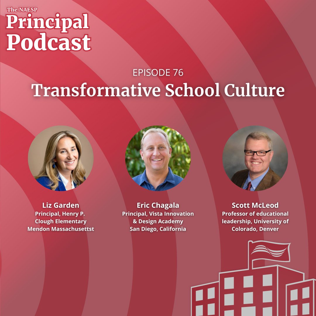 Looking for inspiration to create a transformative school culture? Look no further! Listen to @NAESP's #PrincipalPodcast featuring @drchagala, @mcleod, and @PrincipalGarden. Get expert insights & practical tips for fostering positive change. naesp.org/resource/trans…