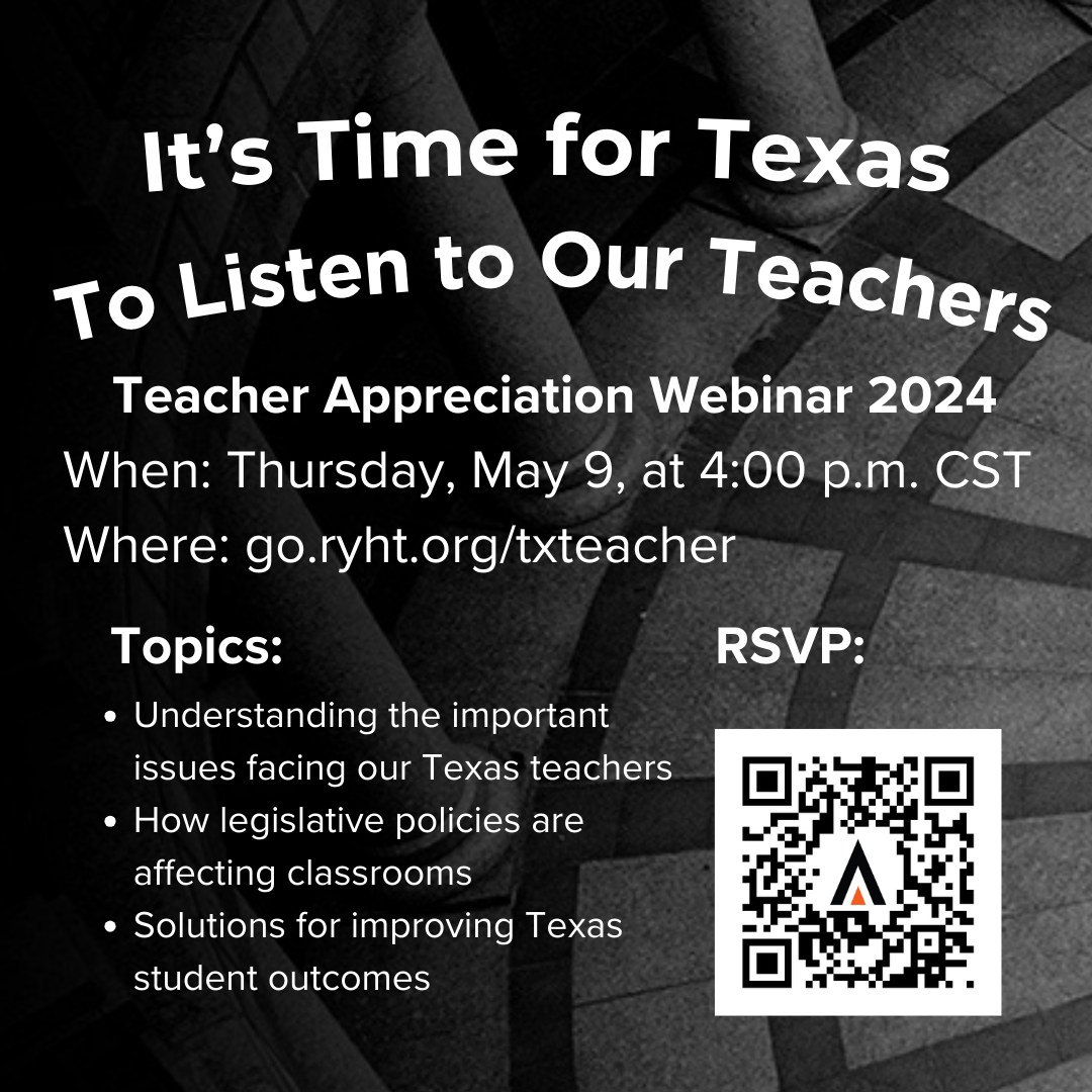 Raise Your Hand Texas invites you to a special after-school webinar on Thursday, May 9th, at 4:00 p.m. to listen to Texas teachers during Teacher Appreciation Week. RSVP here: go.ryht.org/txteacher #TexasTeachers #TeacherAppreciationWeek #TeacherAppreciation #TeacherVoice