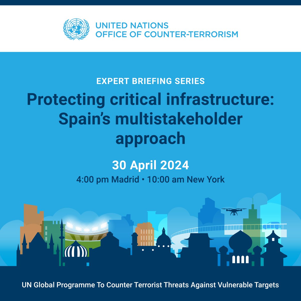Today, @un_oct #VulnerableTargets Programme hosted a Briefing for its Global Network of Experts on “Protecting critical infrastructure: #Spain multi-stakeholder approach” In collaboration w/ 🇪🇸 @interiorgob #CNPIC & moderated by @interpol_hq 👉Info🔗un.org/counterterrori…