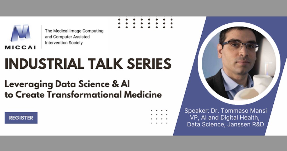 Don't miss the next #MICCAI Industrial Talk: Leveraging Data Science & AI to Create Transformational Medicine with Dr. Tommaso Mansi, Janssen R&D 🗓️ May 3, 2024 🕙10-11 am ET / 3-4 pm GMT us02web.zoom.us/webinar/regist…… @MiccaiStudents @WomenInMICCAI @bias_sig @RMiccai #AI #imaging