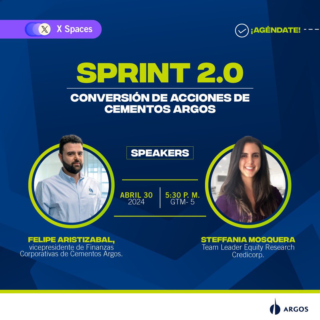 🗓️#ConversemosConArgos no te pierdas hoy este espacio con @FelipeAristizab y Steffania Mosquera, TeamLeader Equity Research de Credicorp, donde abordaremos todo alrededor de #SPRINT2.0 y el proceso de conversión de acciones.. 📢💚 x.com/i/spaces/1yojm…