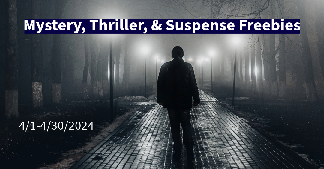 Mystery, Thriller, & Suspense Freebies

Get your free books here:  books.bookfunnel.com/thrillingfreeb…

#MysteryBooks #ThrillerBooks #SuspenseBooks