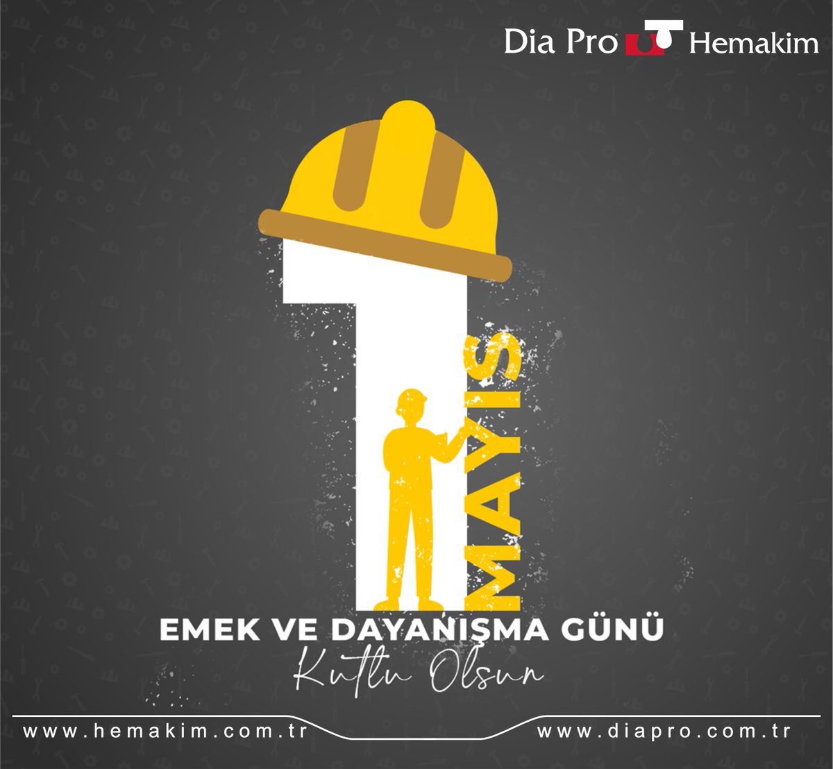 1 Mayıs Emek ve Dayanışma Günü Kutlu Olsun