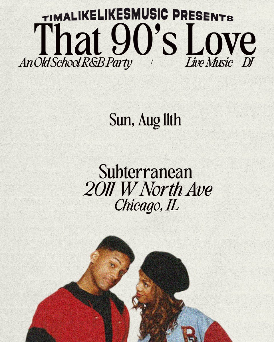 🪩JUST ANNOUNCED🪩 TIMALIKESMUSIC - That 90's Love Sunday, August 11 | 17+ (An Old School R&B Party) Tickets @ subt.net