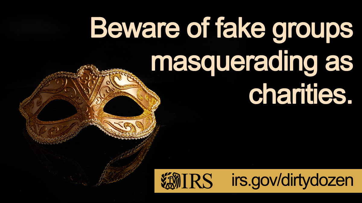 Scammers set up fake charities to take advantage of the public's generosity. Here are some #TaxSecurity tips from the #IRS to protect you against this Dirty Dozen scam: ow.ly/xBxt50R8Cc2