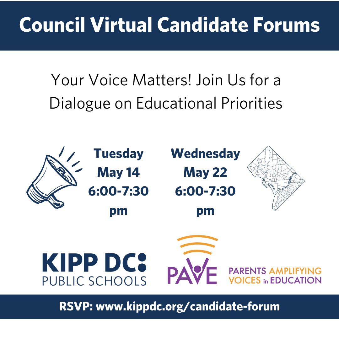 🗳️ Join KIPP DC and @DCPAVE at the Council Candidate Forum to hear from all of the candidates running for Council in the at-large and Ward 7 races. The at-large council forum is on Tuesday, May 14 and the Ward 7 forum on Wednesday, May 22. RSVP today! buff.ly/4dhY9k1