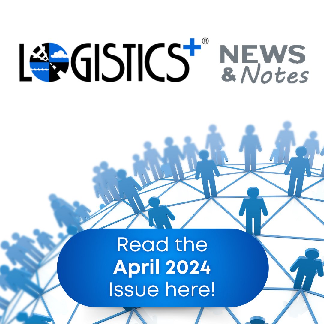 The April 2024 edition of the Logistics Plus News & Notes #newsletter is now available! Check out our latest awards, stories, podcasts, and more here: ow.ly/YxP950RsOUK