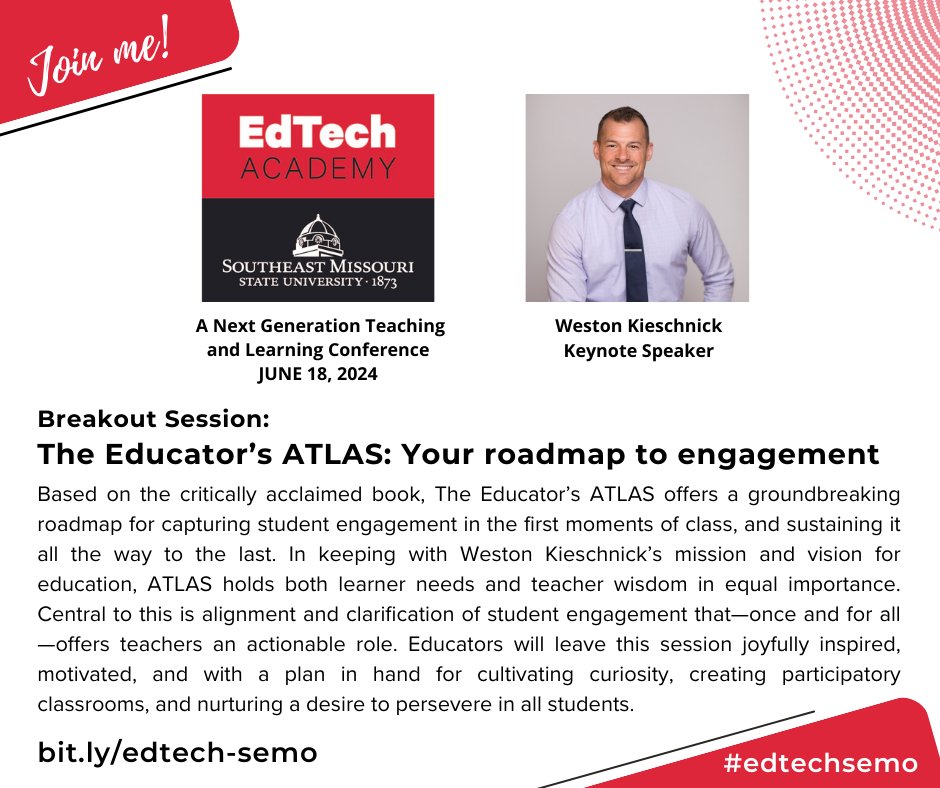 Join @Wes_Kieschnick for 'The Educator's ATLAS: Your roadmap to engagement' at #edtechsemo on June 18! bit.ly/edtech-semo